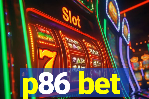 p86 bet